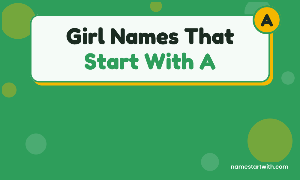 Girl Names That Start With A