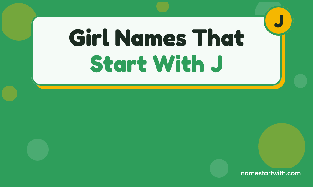 Girl Names That Start With J
