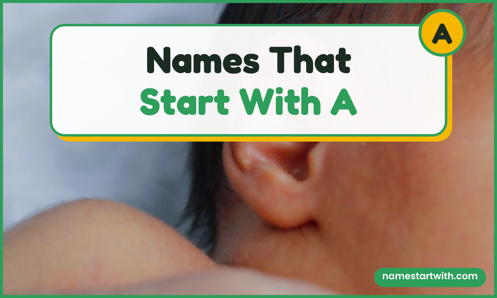 Names That Start With A
